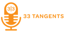 33 Tangents Podcast
